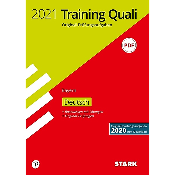 Training Quali Mittelschule 2021 - Deutsch 9. Klasse - Bayern
