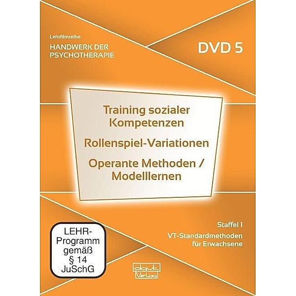 Training sozialer Kompetenzen · Rollenspiel-Variationen · Operante Methoden / Modelllernen, 1 DVD, Judith Schild, Barbara Neumann