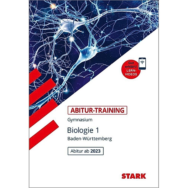 Training / STARK Abitur-Training - Biologie Band 1 - BaWü ab 2023, Werner Bils