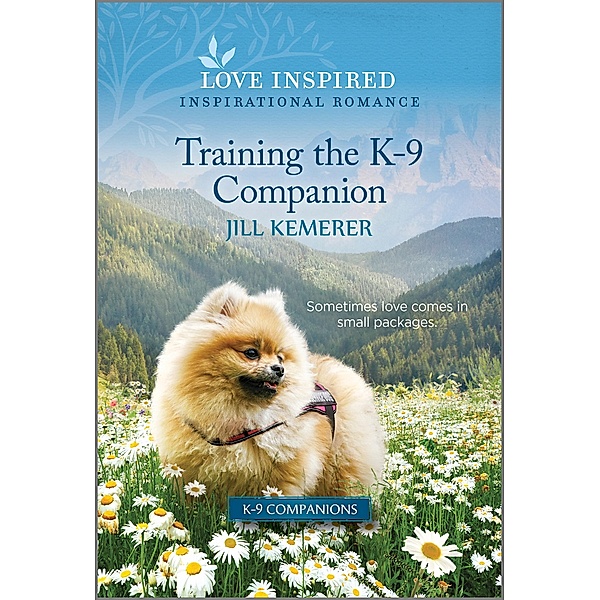 Training the K-9 Companion / K-9 Companions Bd.22, Jill Kemerer