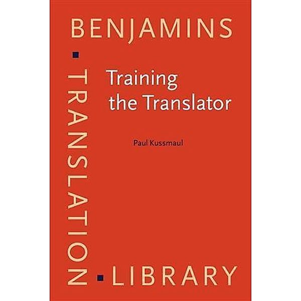 Training the Translator, Paul Kussmaul