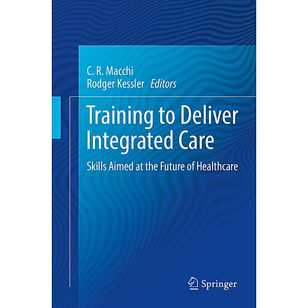 Training to Deliver Integrated Care