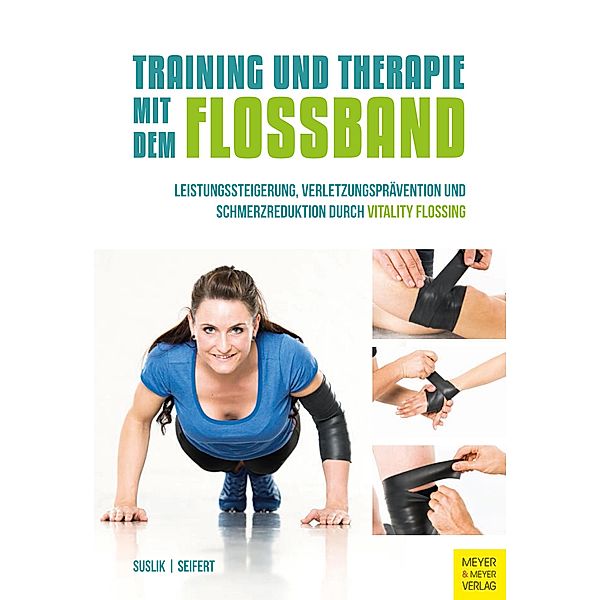 Training und Therapie mit dem Flossband, Dominik Suslik, Sascha Seifert