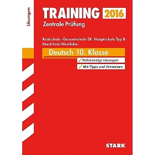 Training Zentrale Prüfung 2016 - Deutsch 10. Klasse, Realschule, Gesamtschule EK, Hauptschule Typ B, Nordrhein-Westfalen, Marion von der Kammer