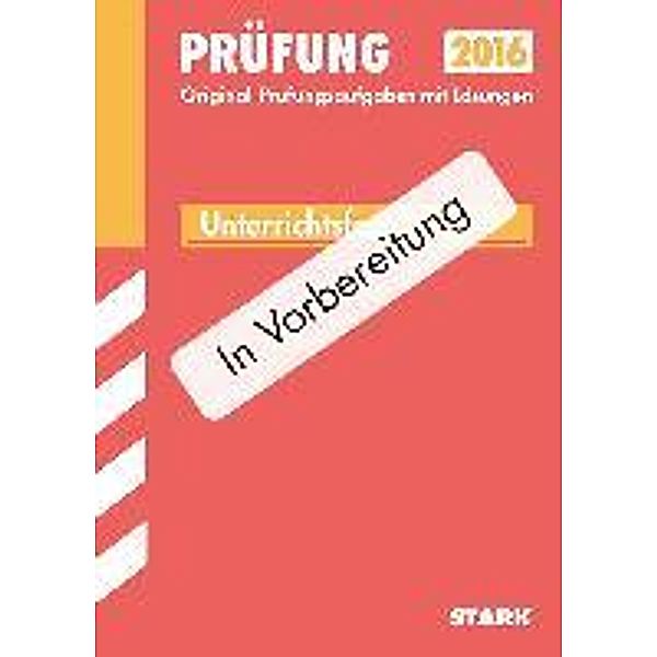 Training Zentrale Prüfung 2016 - Mathematik 10. Klasse, Realschule, Gesamtschule EK, Hauptschule Typ B Nordrhein-Westfal, Wolfgang Matschke, Marc Möllers, Christoph Borr, Olaf Klärner, Karl-Heinz Kuhlmann, Dietmar Steiner