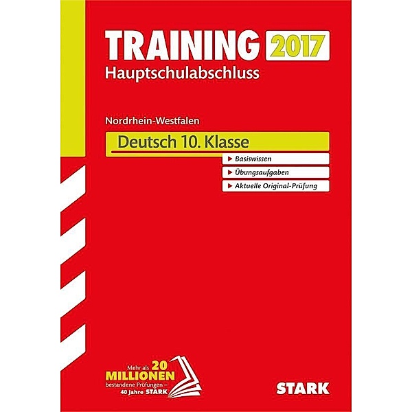Training Zentrale Prüfung Nordrhein-Westfalen 2017 - Deutsch 10. Klasse, Hauptschule Typ A, Gesamtschule GK