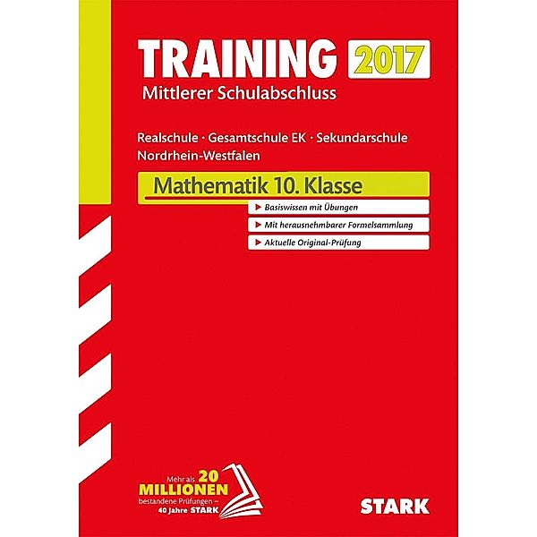 Training Zentrale Prüfung Nordrhein-Westfalen 2017 - Mathematik 10. Klasse, Realschule / Gesamtschule EK/ Sekundarschule