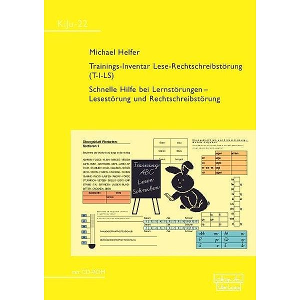 Trainings-Inventar Lese-Rechtschreibstörung (T-I-LS), m. CD-ROM, Michael Helfer