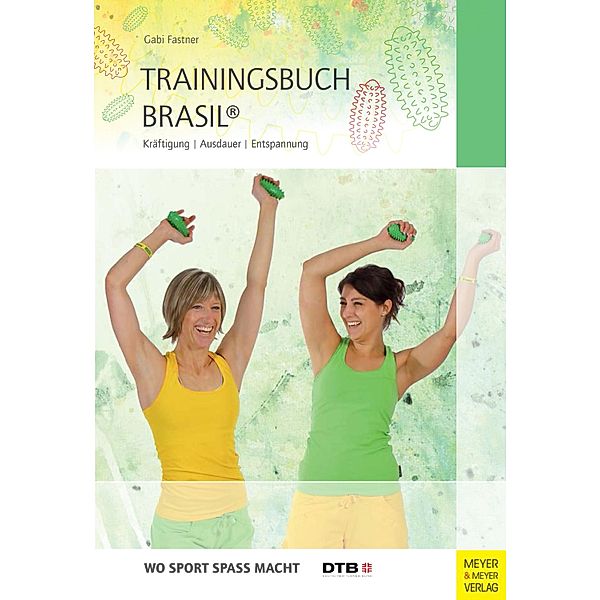 Trainingsbuch Brasil®, Gabi Fastner