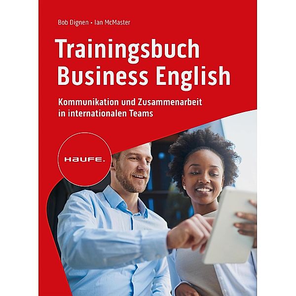 Trainingsbuch Business English / Haufe Fachbuch, Bob Dignen, Ian McMaster