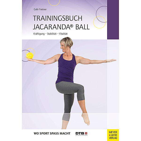 Trainingsbuch Jacaranda® Ball, Gabi Fastner