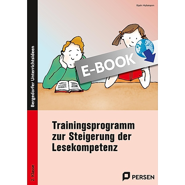 Trainingsprogramm Lesekompetenz - 2.Klasse, Karin Hohmann