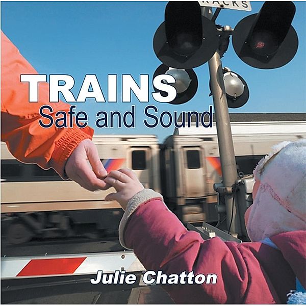 Trains / SBPRA, Julie Chatton