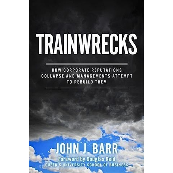 Trainwrecks, John J. Barr