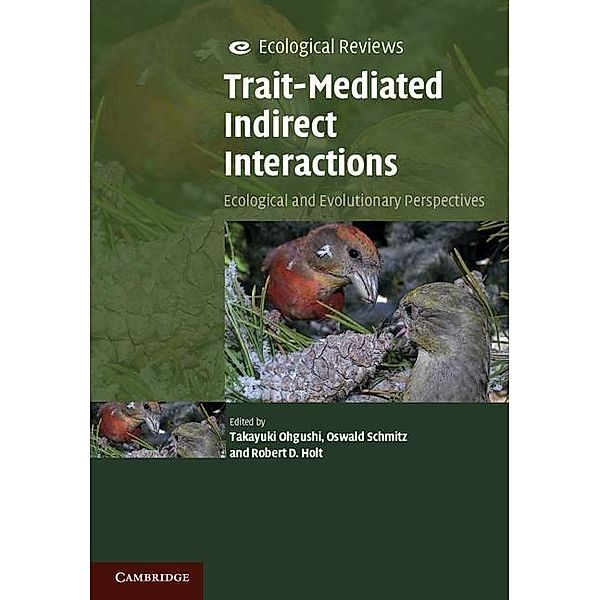 Trait-Mediated Indirect Interactions / Ecological Reviews