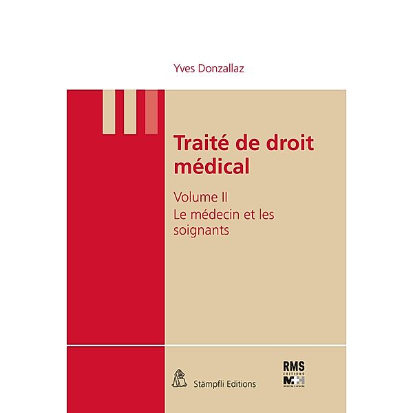 Traité de droit médical, Yves Donzallaz