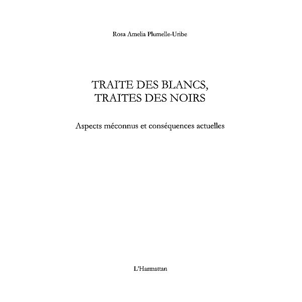 Traite des blancs, traite des noirs - aspects meconnus et co / Hors-collection, Jean-Jacques Michelet