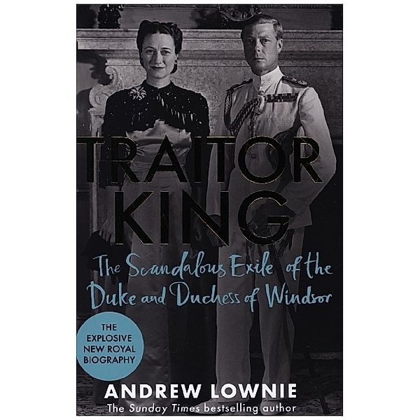 Traitor King, Andrew Lownie