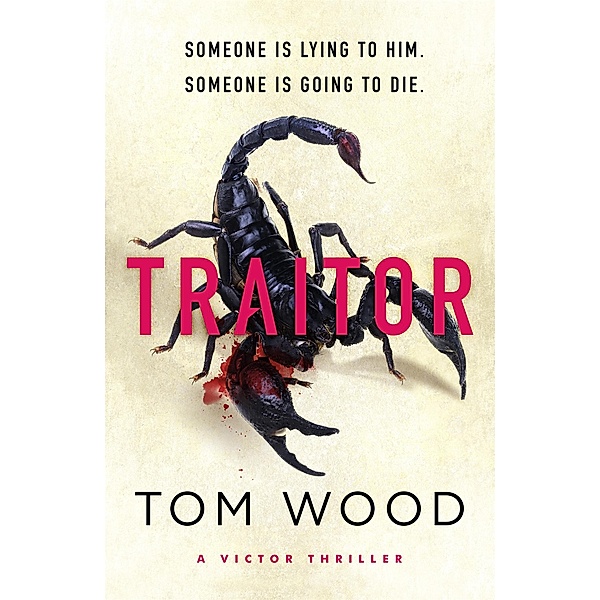 Traitor / Victor Bd.10, Tom Wood