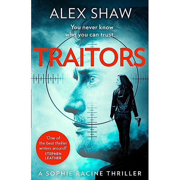 Traitors / A Sophie Racine Assassin Thriller Bd.1, Alex Shaw