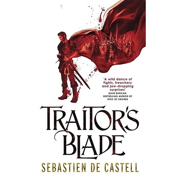 Traitor's Blade, Sebastien De Castell