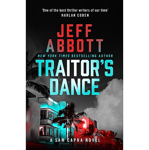 Traitor's Dance, Jeff Abbott