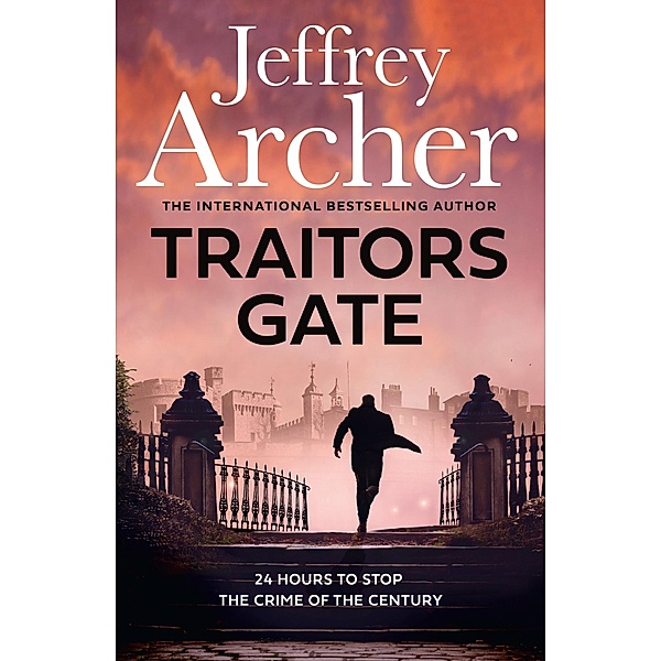 Traitors Gate, Jeffrey Archer