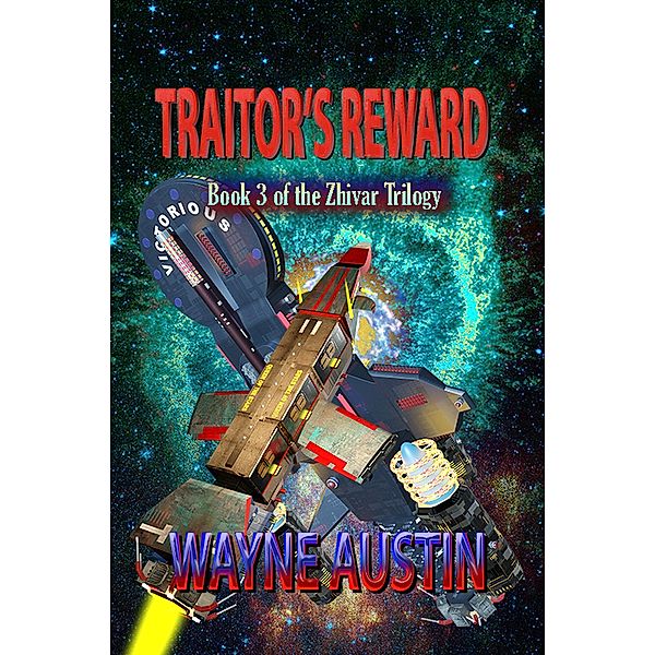 Traitor's Reward, Wayne Austin