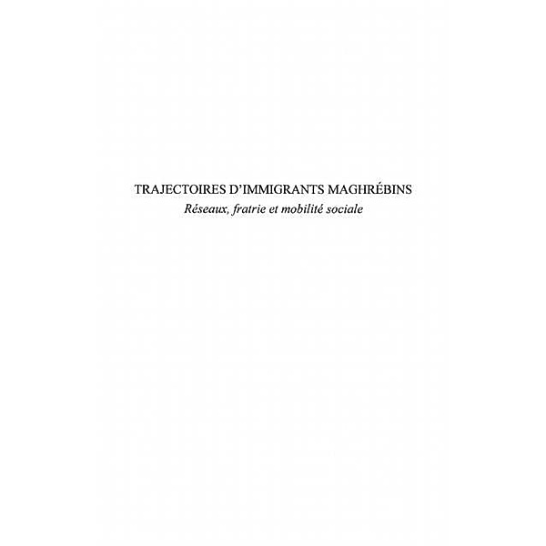 Trajectoires d'immigrants maghrebins / Hors-collection, Guibert Christophe