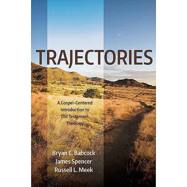 Trajectories, Bryan C. Babcock, James Spencer