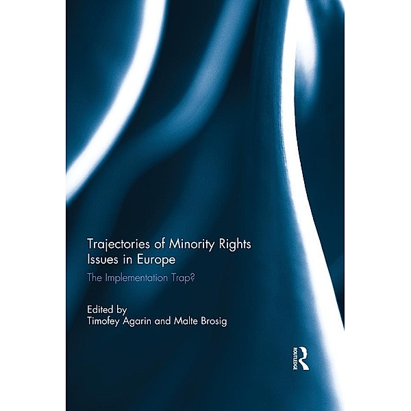 Trajectories of Minority Rights Issues in Europe