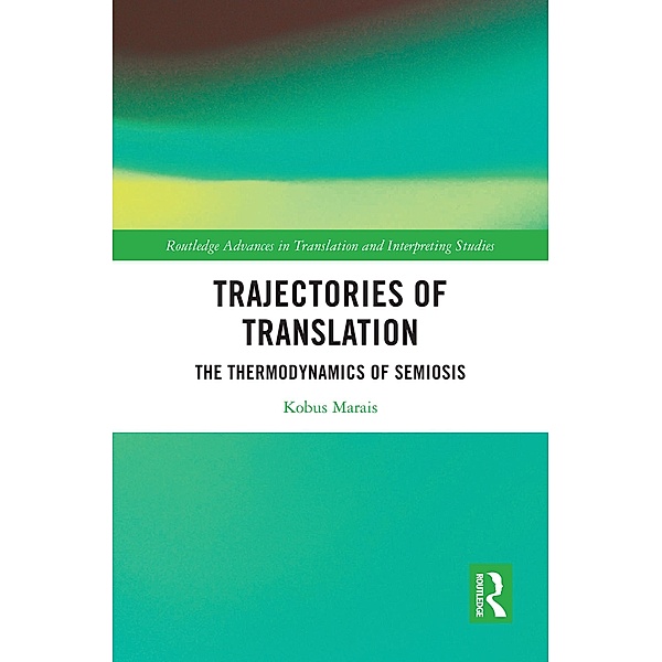 Trajectories of Translation, Kobus Marais