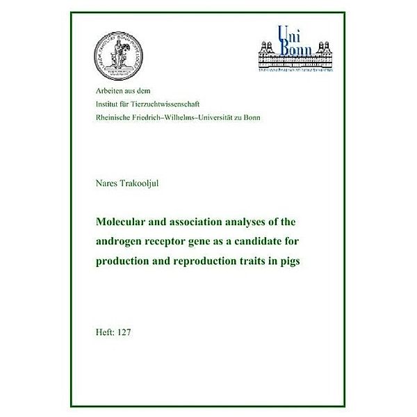 Trakooljul, N: Molecular and association analyses of the and, Nares Trakooljul