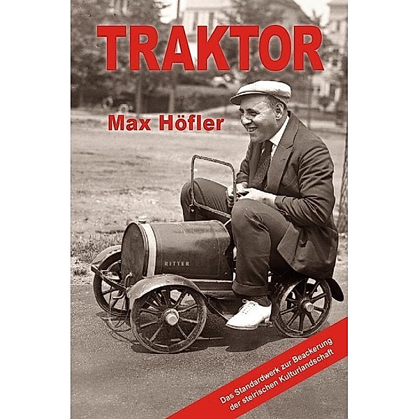 Traktor, Max Höfler
