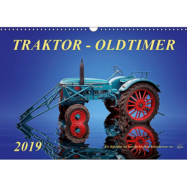 Traktor - OldtimerAT-Version (Wandkalender 2019 DIN A3 quer), Peter Roder