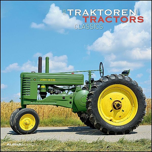 Traktoren Classics 2023 - Broschürenkalender 30x30 cm (30x60 geöffnet) - Kalender mit Platz für Notizen - Bildkalender -