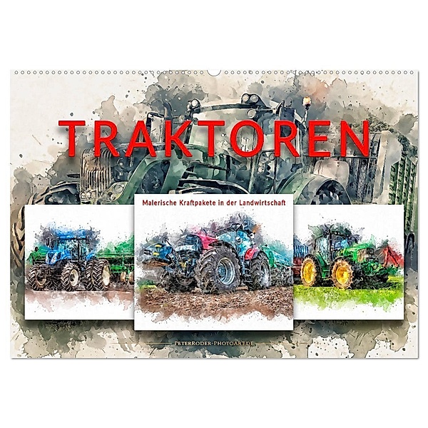 Traktoren - malerische Kraftpakete in der Landwirtschaft (Wandkalender 2024 DIN A2 quer), CALVENDO Monatskalender, Peter Roder