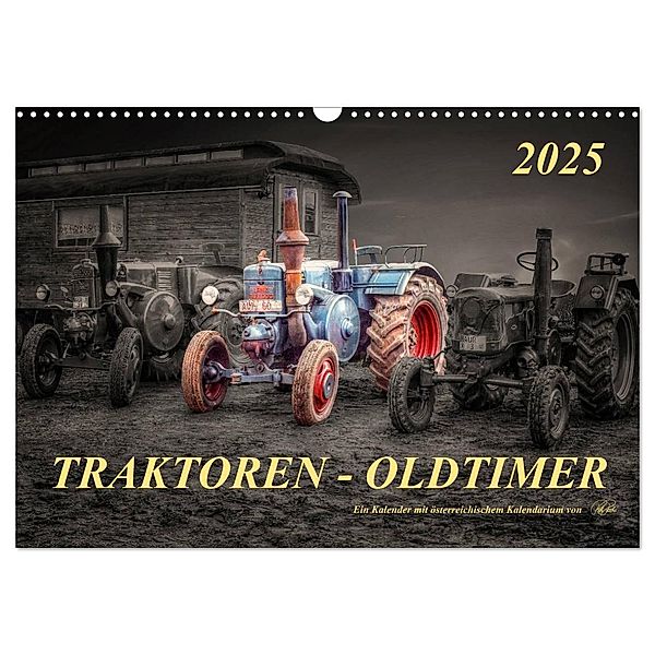 Traktoren - Oldtimer (Wandkalender 2025 DIN A3 quer), CALVENDO Monatskalender, Calvendo, Peter Roder