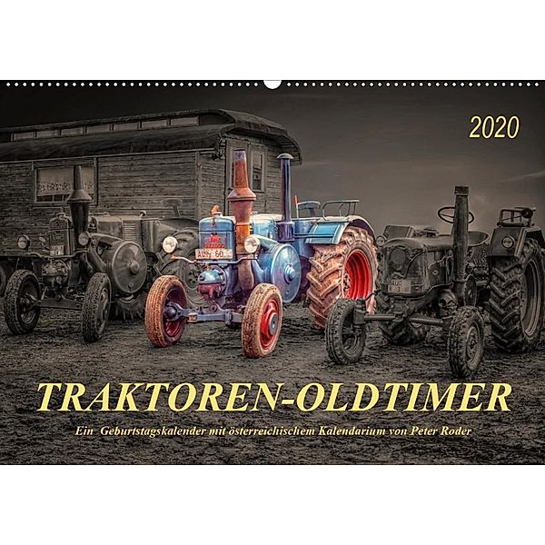 Traktoren - OldtimerAT-Version (Wandkalender 2020 DIN A2 quer), Peter Roder