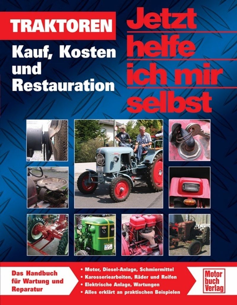 Traktoren reparieren und restaurieren Buch versandkostenfrei - Weltbild.de