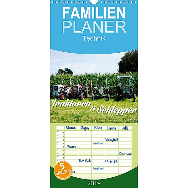 Traktoren und Schlepper - Familienplaner hoch (Wandkalender 2019 , 21 cm x 45 cm, hoch), Uli Landsherr