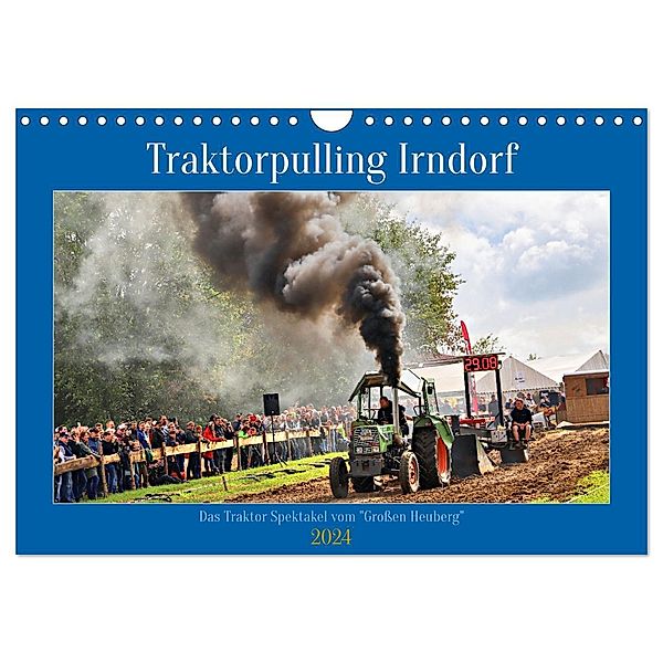 Traktorpulling Irndorf (Wandkalender 2024 DIN A4 quer), CALVENDO Monatskalender, Calvendo, Günther Geiger