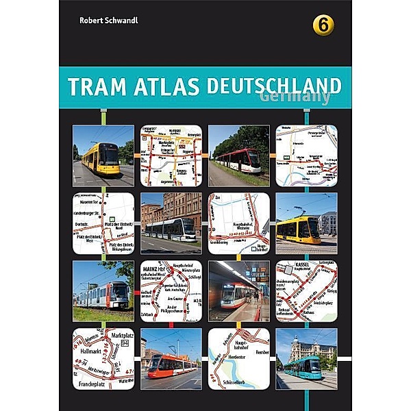 Tram Atlas Deutschland 6, Robert Schwandl