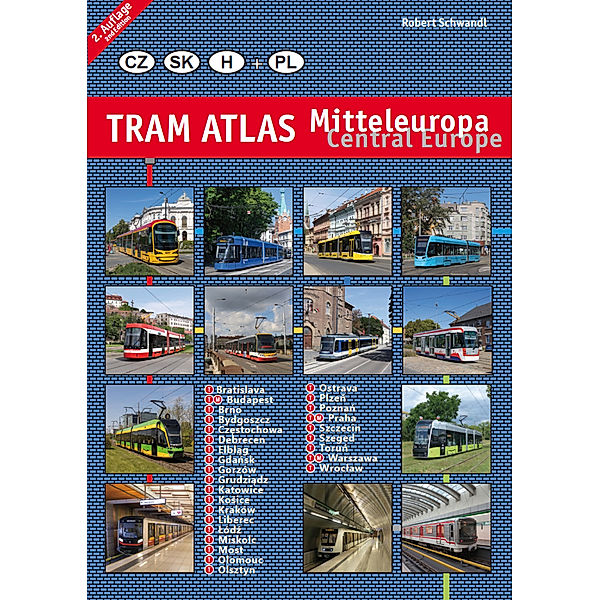 Tram Atlas Mitteleuropa/Central Europe, Robert Schwandl