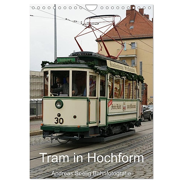 Tram in Hochform (Wandkalender 2024 DIN A4 hoch), CALVENDO Monatskalender, AnSeMa