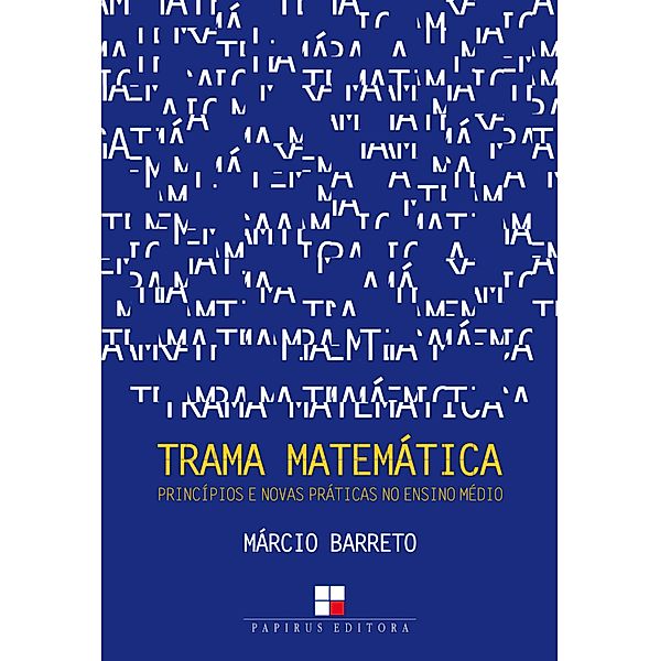 Trama matemática, Márcio Barreto