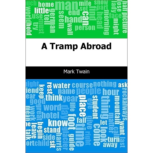 Tramp Abroad / Trajectory Classics, Mark Twain