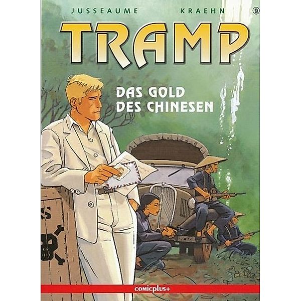 TrampBd.9 Das Gold des Chinesen, Patrick Jusseaume, Jean Charles Kraehn