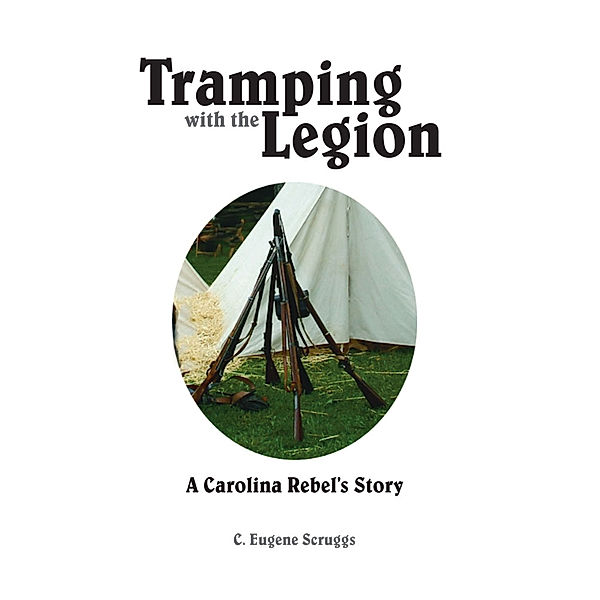 Tramping with the Legion, C. Eugene Scruggs