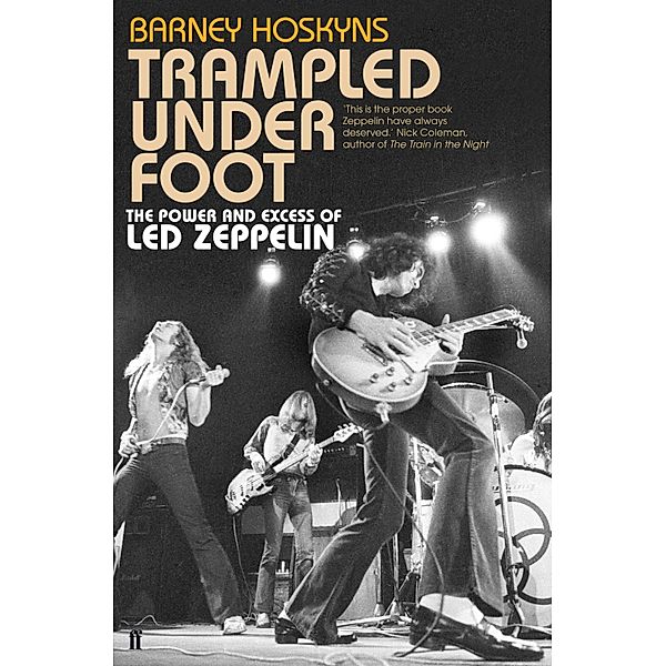 Trampled Under Foot, Barney Hoskyns